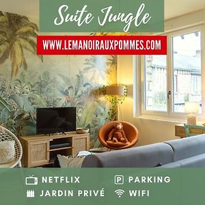 Suite Jungle - Jardin, Netflix Et Parking - Le Manoir Aux Pommes Orbec Exterior photo