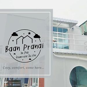 Hotel Baan Pranai In Pai Exterior photo