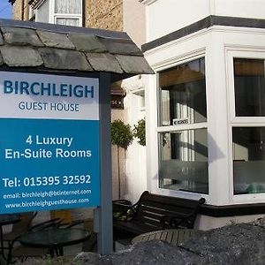 Birchleigh Guest House Grange-over-Sands Exterior photo